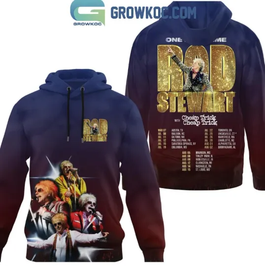 Rod Stewart One Last Time With Cheap Trick Tour 2025 Hoodie 3D