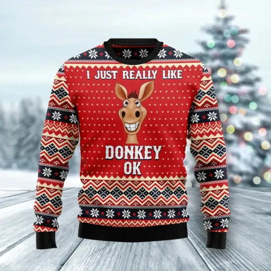 Discover I Just Really Like Donkey Ok - Ugly Christmas Sweater - 3D Print Ugly Sweatshirt