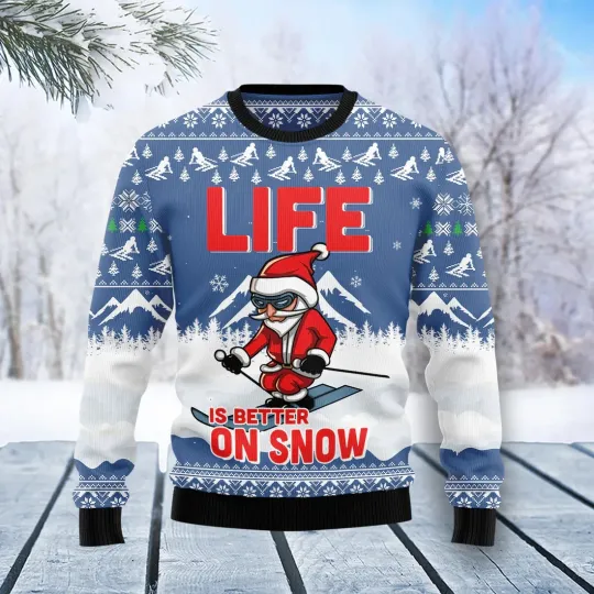 Discover Skiing Life Is Better On Snow Ugly Christmas Sweater - 3D Print Ugly Sweatshirt