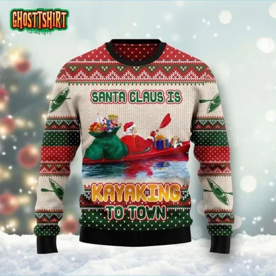 Discover Santa Claus Is Kayaking To Town Ugly Christmas Sweater