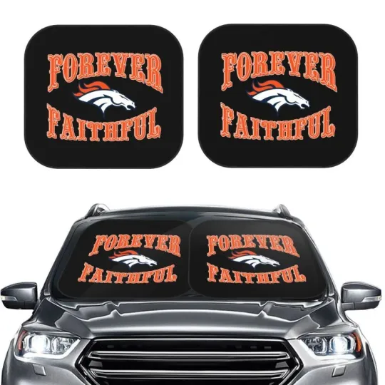 Discover Forever Faithful Denver Broncos Foldable Car Windshield Cover Car Sunshade