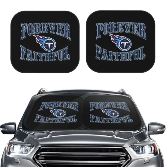 Discover Forever Faithful Tennessee Titans Foldable Car Windshield Cover Car Sunshade