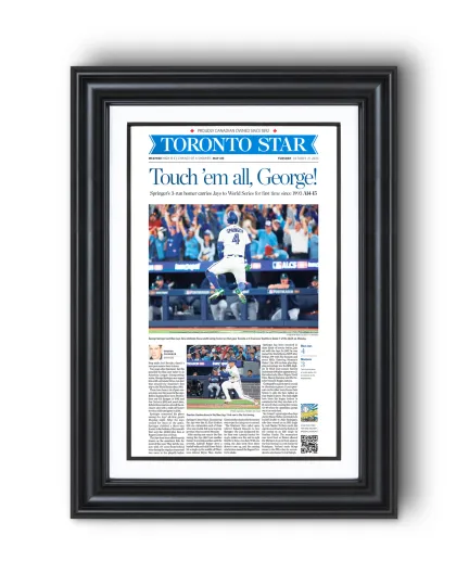 Discover 2025 Toronto Blue Jays ALCS Champions "Touch ’em all, George!" UnFramed Newspaper