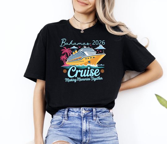Discover Custom Cruise Shirt, Personalized Family Cruise 2026 T-Shirt, Making Memories Shirt, Family Vacation Tee, Cruise Trip Gift, Cruise Squad Tee