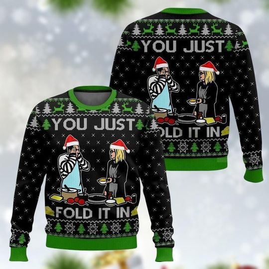 You Just Fold It In Meme Ugly Sweater, Schitts Creek Tv Show Sweater, Funny Meme Xmas Sweater, Kid Adult Sweater, Xmas Gift