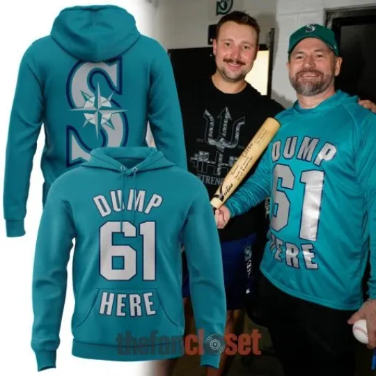 Discover Seattle Mariner Dump 61 Here Limited Edition 3D Hoodie Unisex