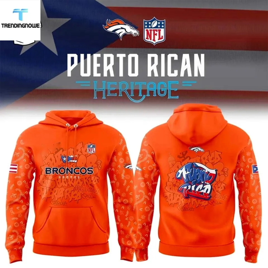 Discover Denver Bronco Puerto Rican Heritage 2025 3D Hoodie