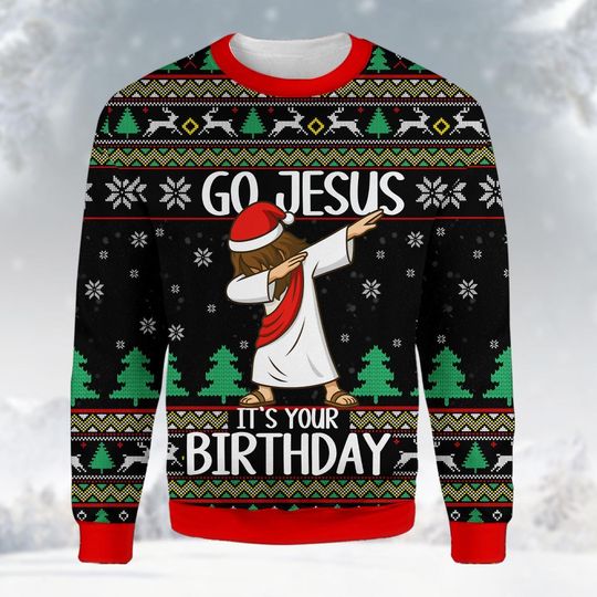 Discover Go Jesus Its Your Birthday Sweatshirt, Funny Christmas Dabbing Jesus Design, Fake Ugly Sweater Holiday Party Gift for Men Women