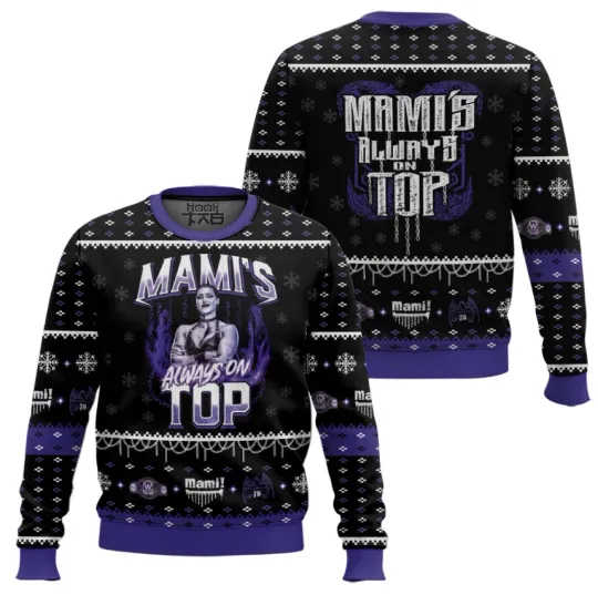 Discover Rhea Ripley Mamis Always On Top Wrestling Entertainment Ugly Christmas Sweater