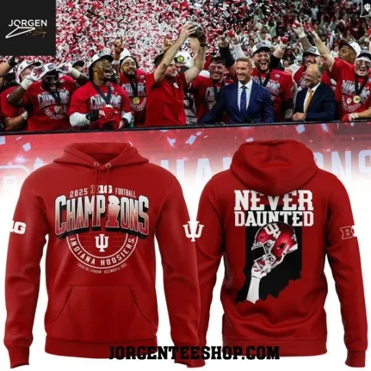 Discover Indiana Big Ten Football Champions 2025 Never Daunted 3D Hoodie