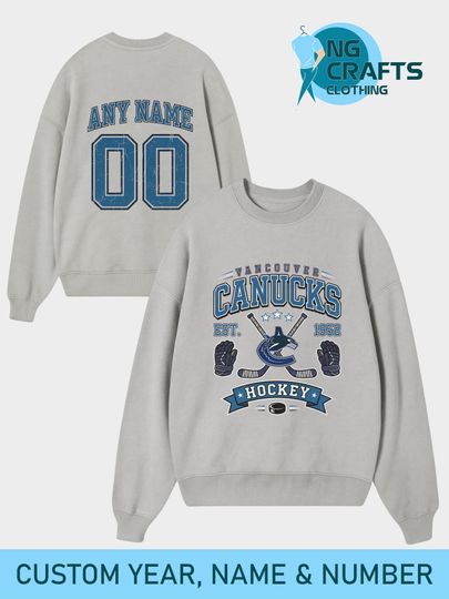 Discover Personalized Vancouver Canucks Hockey Sweatshirt, Custom Name & Number