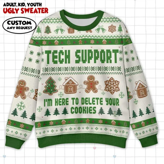 Discover Tech Support Ugly Sweater, Delete Cookies Humor Xmas