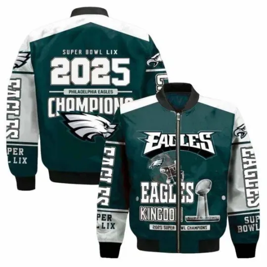 Eagle Kingdom 2025 Super Bowl Lix Champions Bomber Jacket, Gift For Fan