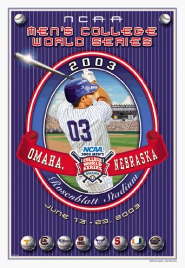 NCAA Baseball COLLEGE WORLD SERIES 2003 Official 24x36 Event POSTER Rice, Texas+