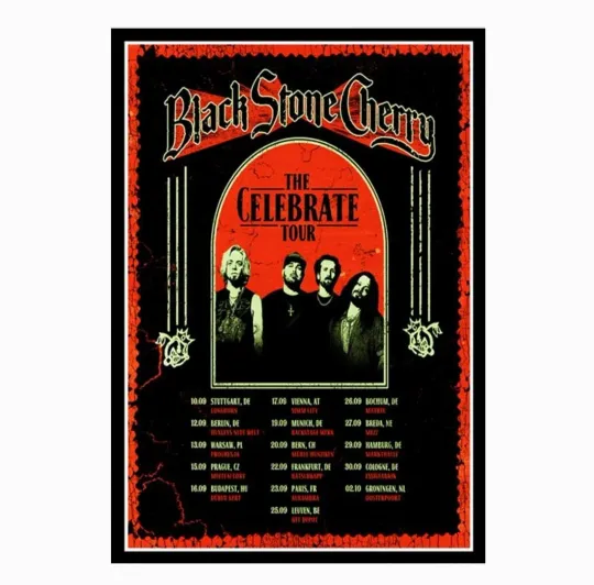 Discover Black Stone Cherry Poster The Celebrate 2026 Tour