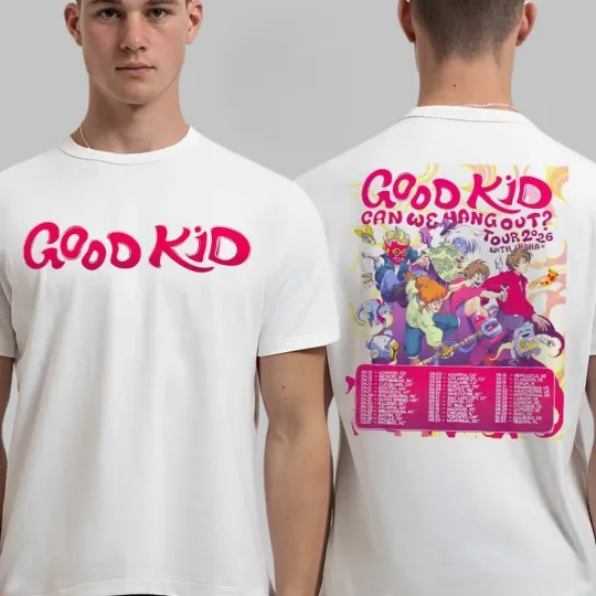 Discover Good Kid Band Can We Hang Out Tour 2026 Schedule Dates Two Sided T-Shirt