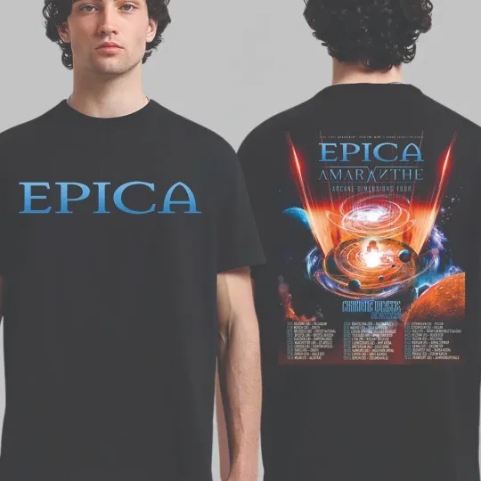 Discover Epica Arcane Dimensions Tour 2026 Europe And UK Schedule Dates Two Sided T-Shirt