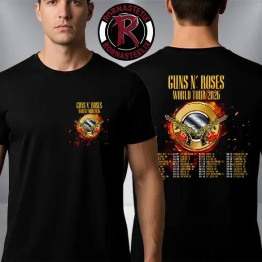 Discover Guns N' Rose World Tour 2026 Schedule Cities Tour Dates Unisex T Shirt Two Sided