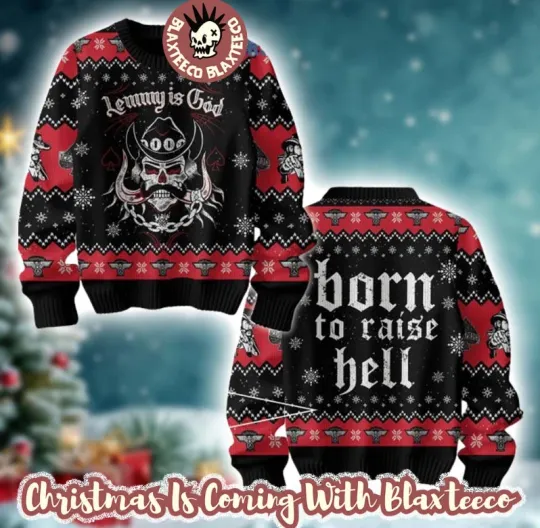 Motorhead Lemmy Is God Born To Raise Hell Signature Ugly Christmas Sweater