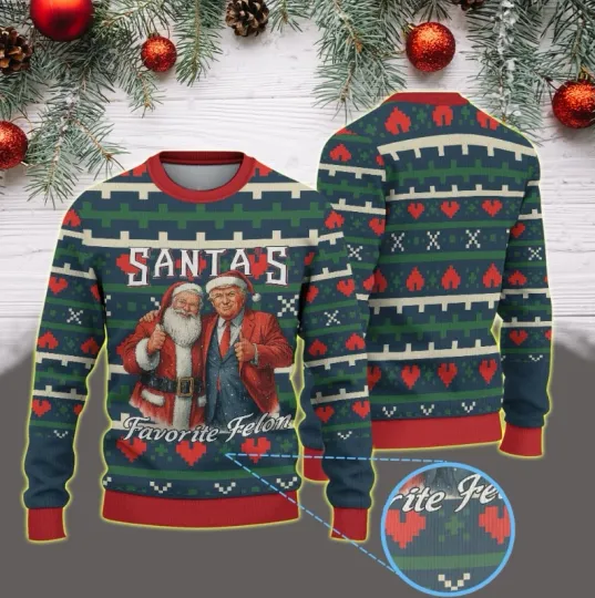 Santa And Donald Trump Favorite Felon Ugly Christmas Sweater