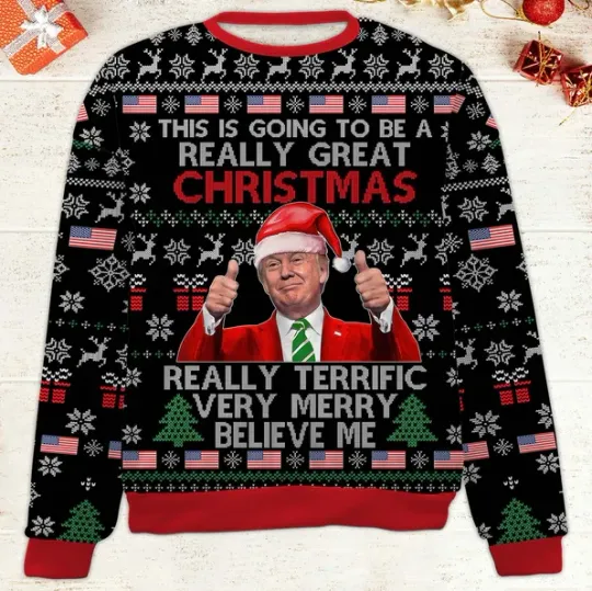 Discover Donald Trump Ugly Sweater Really Great Christmas
