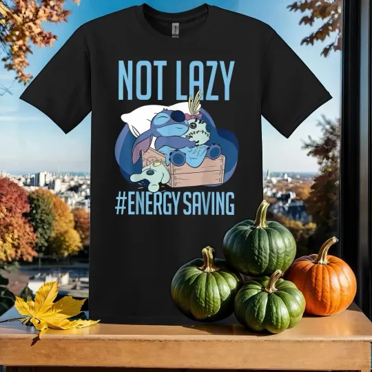 Discover Not Lazy Enegy Saving Stitch T-shirt T Shirt Men Women Unisex Tshirt