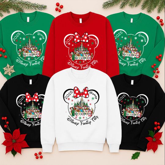 Discover Custom Disney 2025 Christmas Sweatshirt, Personalized Disney Family Trip Christmas Sweatshirt, 2025 Matching Family Christmas Sweatshirt