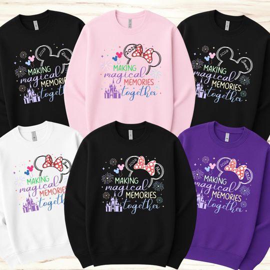 Discover Personalized Disney Trip 2026 Sweatshirt, Making Magical Memories Together Disney Sweatshirt, Matching Family Disney Trip Sweatshirts