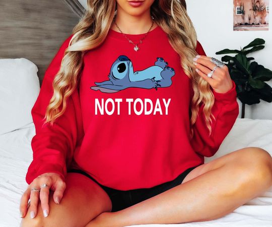 Discover Not Today Stitch Sweatshirt, Disney Stitch Hoodie, Lilo And Stitch, Disney Movie Sweatshirt, Stitch Fun Hoodie, Disney Stitch Sweatshirt