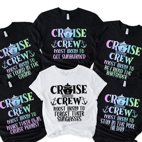 Discover Most Likely To Matching Cruise 2025 Shirts, Cruise Squad,Birthday Cruise Shirt,Cruise Vacation Shirt,Family Matching Cruise Shirt customized