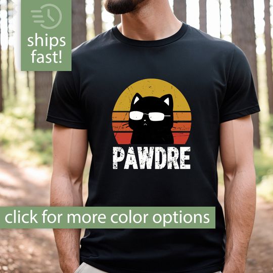 Discover Pawdre Cat Dad Shirt, Funny Pawdre Shirt for Cat Dad Gift for Him, Pawdre Tshirt Cat Lover Gift for Cat Dad, Pawdre T-Shirt Fathers Day Gift