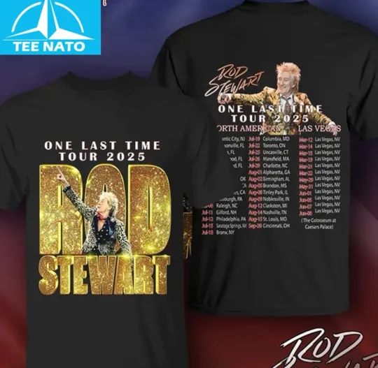 The Rod Stewart One Last Time Tour 2025 Shirt