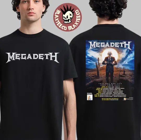 Megadeth This Was Our Life 2026 Tour Schedule Dates Two Sided T-Shirt