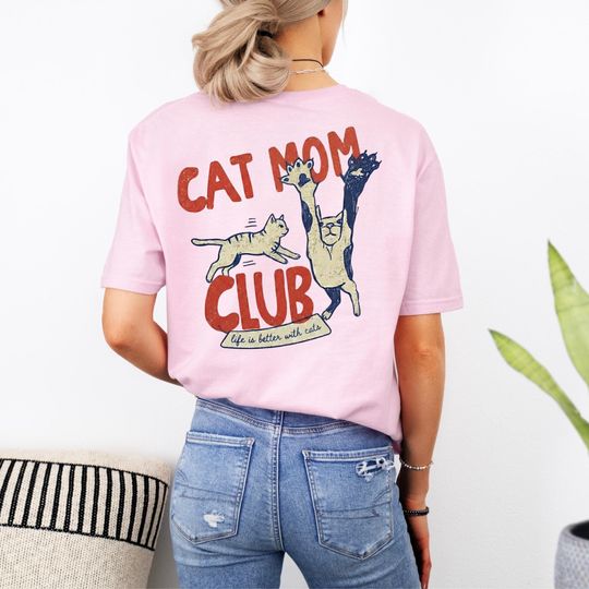 Discover Comfort Colors Cat Mom Shirt, Cat MomTee,  Cat Mom Club TShirt, Back Design Tee Funny Cat Shirt, Cat Lover, New Cat Mom Shirt, Pet Parent