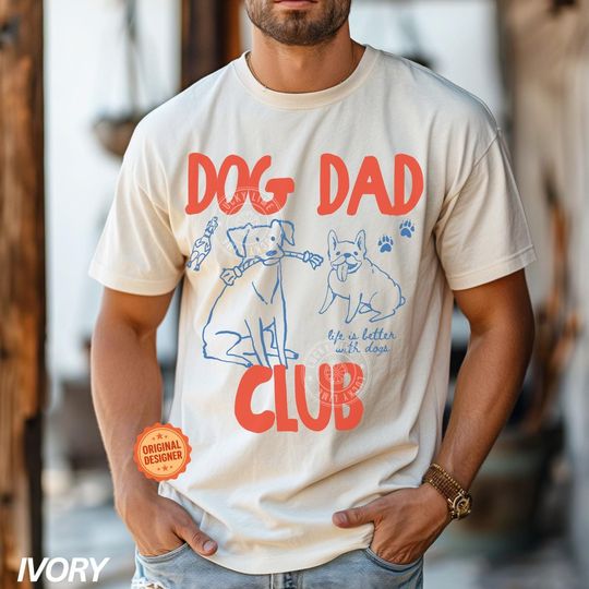 Discover Dog Dad Shirt, Dog Dad Tee, Comfort Colors Dog Dad Club TShirt, Gift For Men, Funny Dog Shirt, Animal Lover, New Dog Dad Shirt, Pet Parent