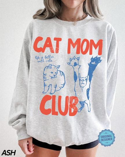 Discover Cat Mom Sweatshirt, Cat Mama Shirt, Funny Cat Sweatshirt, Cat Mom Gift, Gift For Cat Mom, Funny Cat Shirt, Cat Lover, Fur Mama Sweatshirt