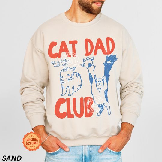Discover Cat Dad Sweatshirt, Cat Dad Tee, Cat Dad Club Crewneck, Gift For Men, Funny Cat Shirt, Cat Lover, New Cat Dad Shirt, Pet Parent