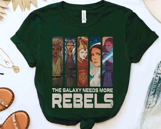 Discover Star Wars Galaxy Needs More Rebels Shirt, Rebel Women Tee, Princess Leia Padm Ahsoka Rey Tee, Galaxys Edge Trip, Hollywood Studios Trip
