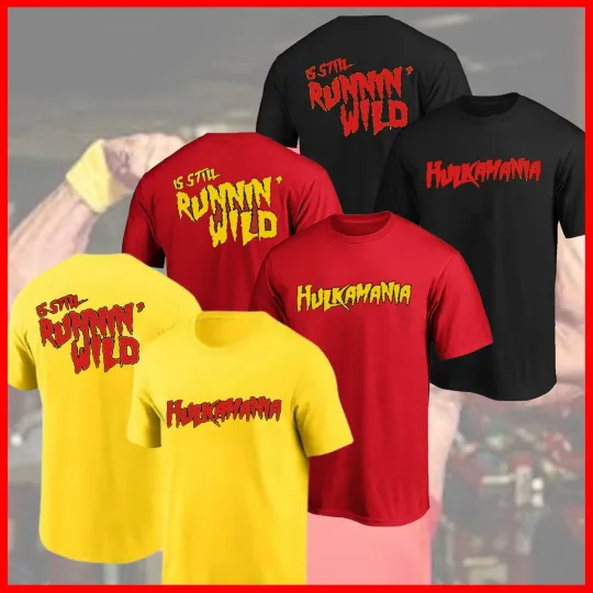 Hulk Hogan Memorial Shirt Hulkamania Still Runnin Wild Hulk Hogan
