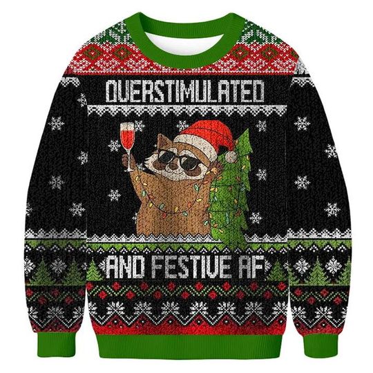 Discover Raccoon Overstimulated And Festive AF Funny Ugly Sweater, Funny Racoon Christmas Sweater, Funny Meme Cewneck