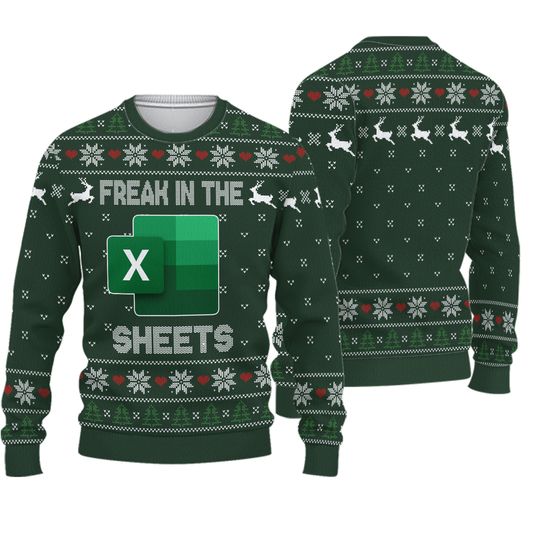 Freak In The Sheets Spreadsheets Ugly Sweater, Accountant Christmas Sweater, Funny Excel Holiday Sweater For Men Women, Bookkeeper Gift