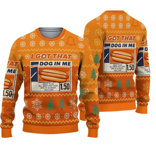 Funny I Got That Dog In Me Ugly Christmas Sweater, Costco Hot Dog Holiday Sweater, All Beef Xmas Jumper, Festive Meat Lover Gift