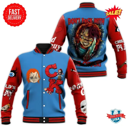 Chucky Dont Fck With The Chucky Baseball Jacket Gift For Fan