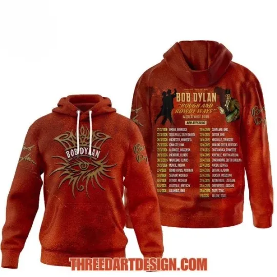 Folk Rock Legend Bob Dylan Inspired Rough And Rowdy Ways 3D Tour Hoodie