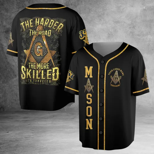 Discover Custom Freemasonry Masonic Harder Road The More Skilled 3D Baseball Jersey Shirt
