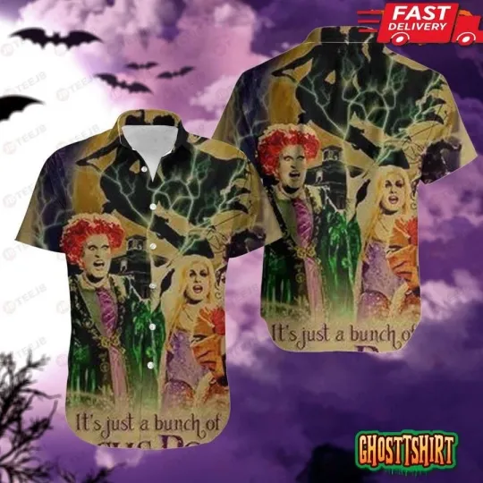 It’s Just A Bunch Of Hocus Pocus Halloween Hawaiian Shirt