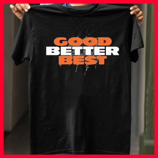 Discover SALE SALE - Good Better Best Bears T-Shirt