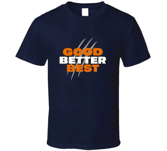 Discover Good Better Best Bears Speech T Shirt