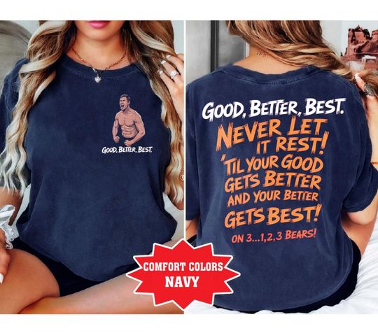 Ben Johnson Good Better Best 2 Side Shirt, Chicago Football Retro T-Shirt, Game Day Tee