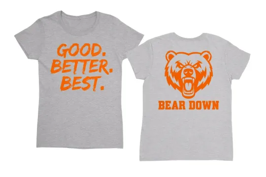 Discover Good Better Best Chicago Inspired - Bear-Tribute Ladies' Crewneck T-Shirt